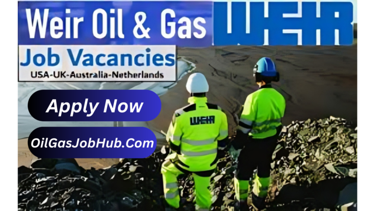 Discover Exciting 2024 Careers at Weir Oil & Gas | Global Opportunities Await