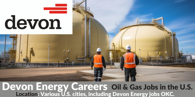 Devon Energy Careers | Oil & Gas Jobs in the U.S. 2024