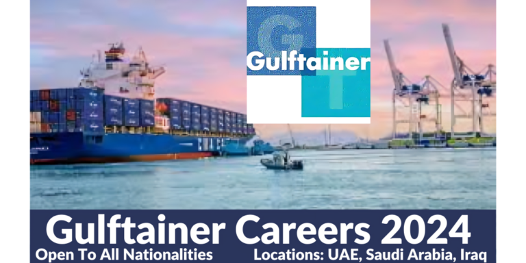 Gulftainer Careers 2024 | Top Job Opportunities in UAE