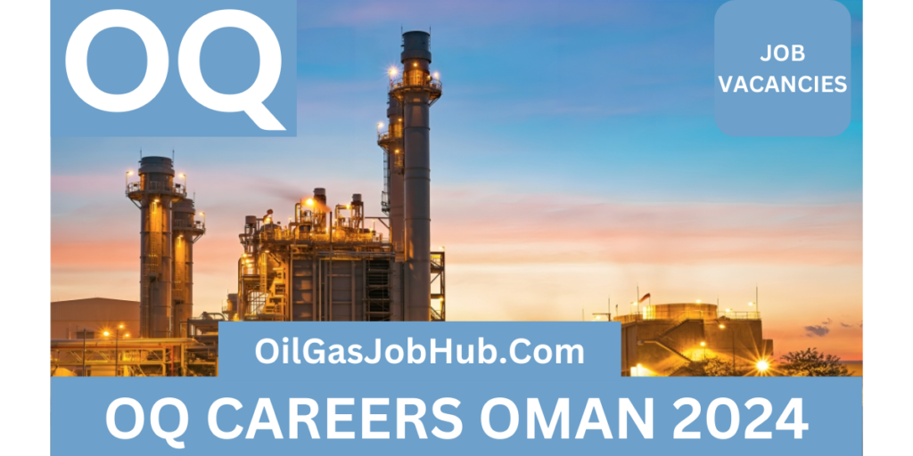 OQ CAREERS OMAN 2024