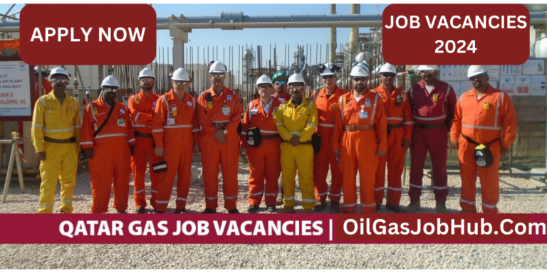 Qatargas Jobs 2024: Explore Q-Chem Roles and Exciting Career Opportunities