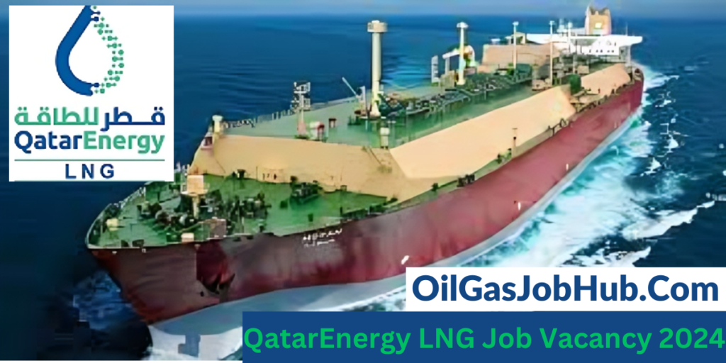 QatarEnergy LNG Job Vacancy 2024