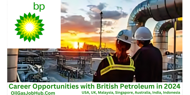 Explore Global Career Opportunities with British Petroleum in 2024