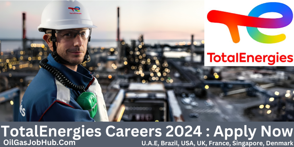 TotalEnergies Careers 2024