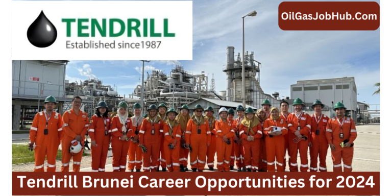 Tendrill Brunei Jobs 2024 | Apply Now for Oilfield Roles