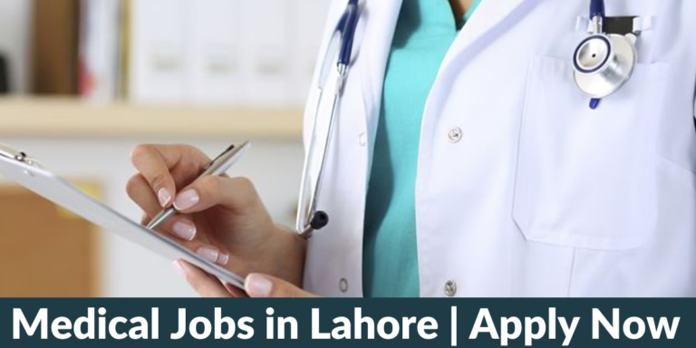 Medical Jobs in Lahore