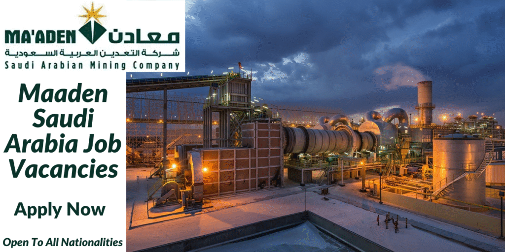 Maaden Saudi Arabia Jobs