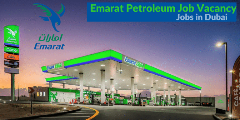 Emarat Petroleum Jobs 2025